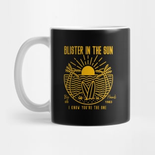 Blister-In-The-Sun Mug